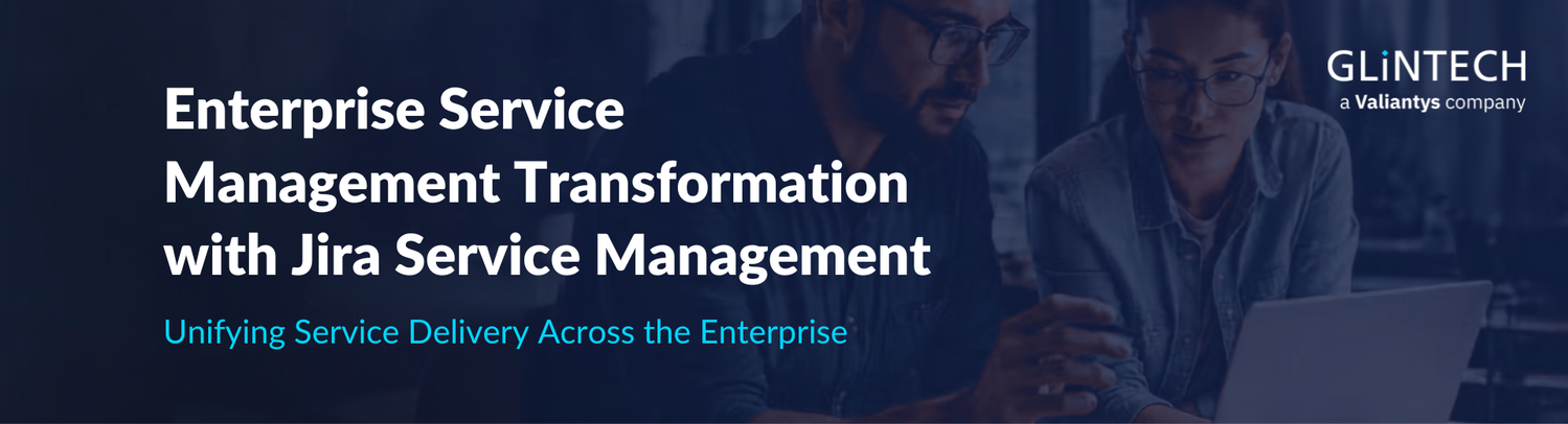 Enterprise Service Management and Jira Service Management