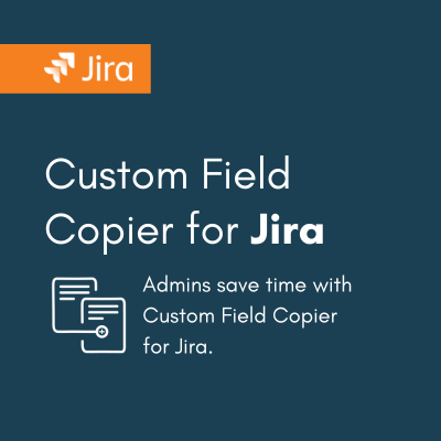 Custom Field Copier For Jira