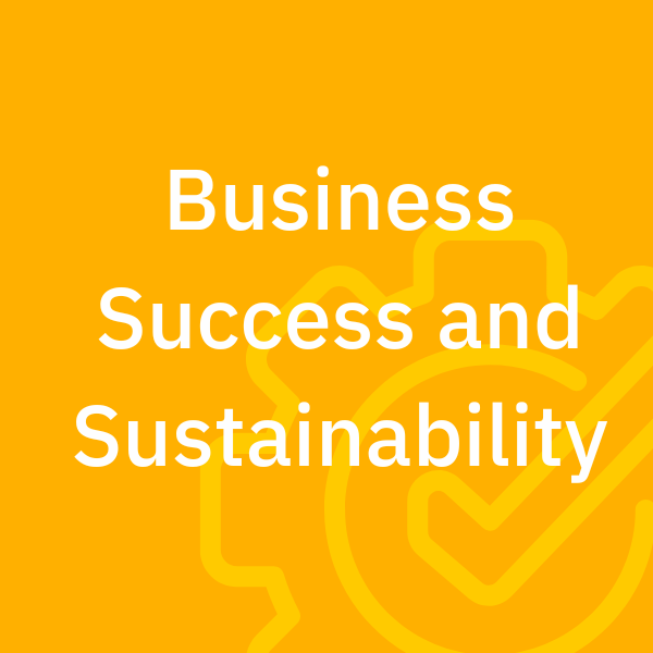 Business Success and Sustainability