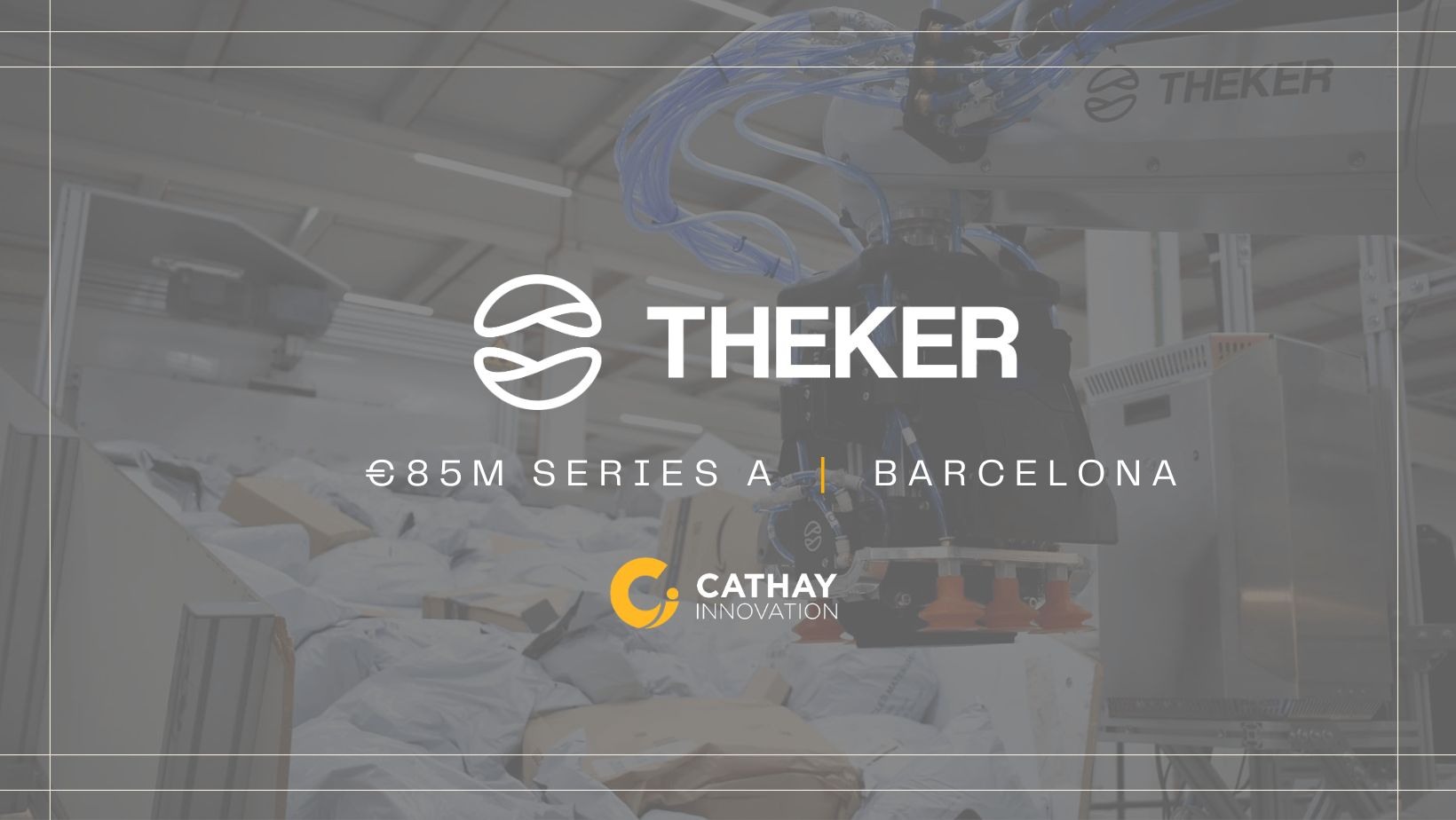 Theker raises major round for AI-native industrial robots