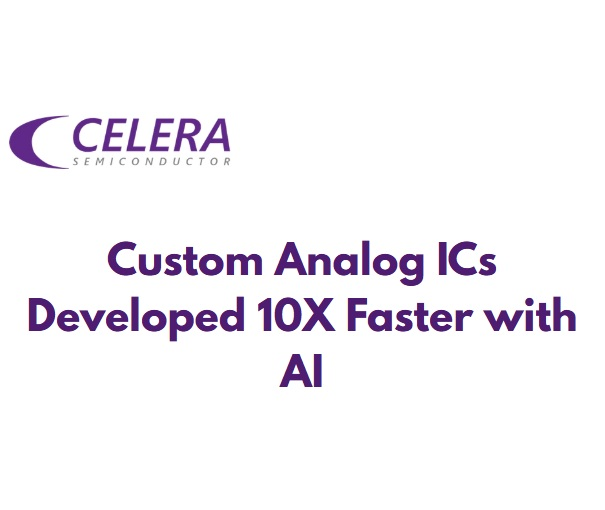 Celera Semiconductor Raises $30M Series B