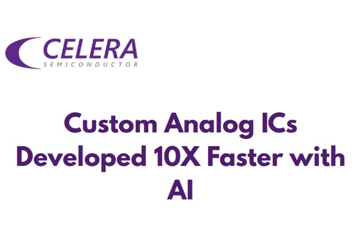 Celera Semiconductor Raises $30M Series B