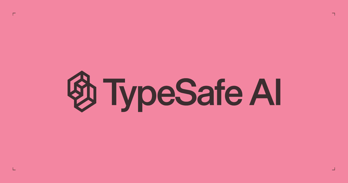 TypeSafe AI Emerges With $40M Seed