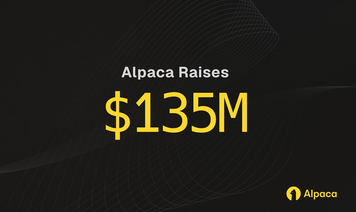 Alpaca raises $135M as brokerage infrastructure prepares for AI agents