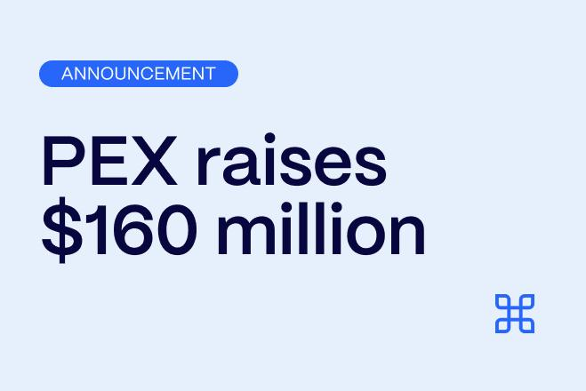 PEX Secures $160M for Spend Management
