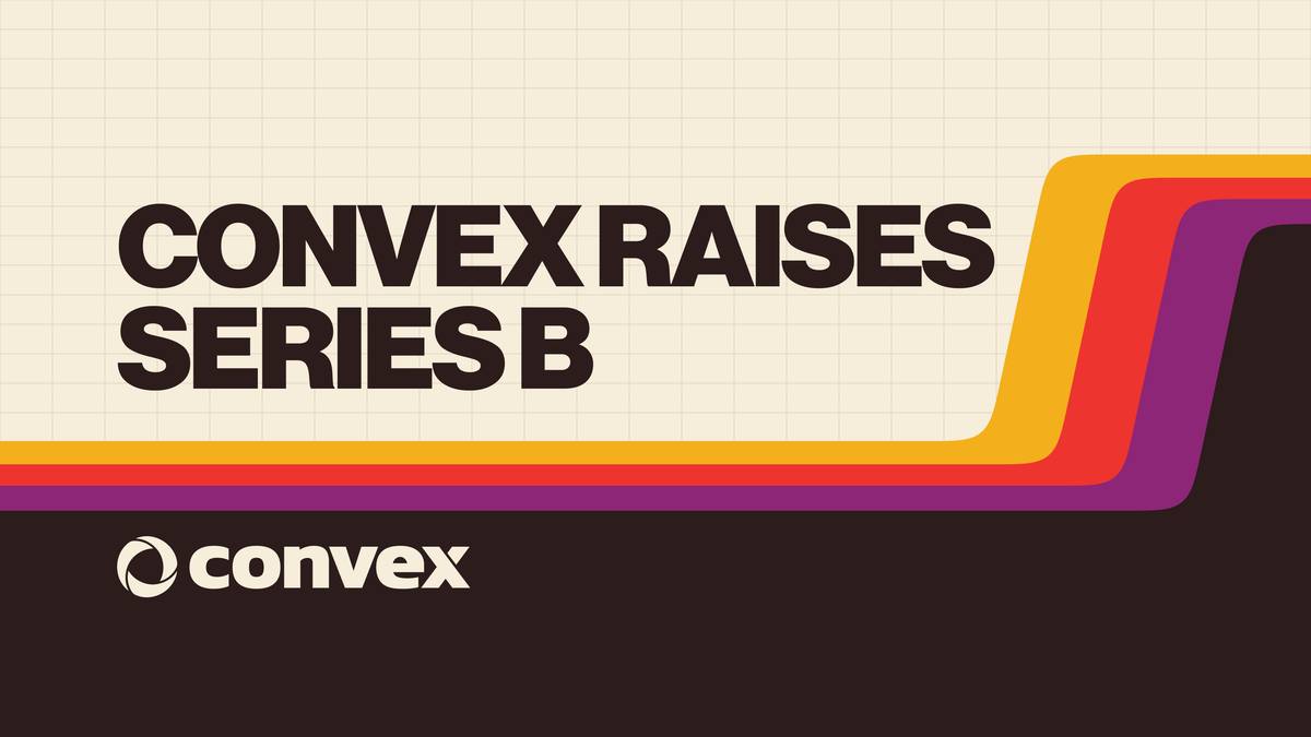 Convex Raises $57M Series B