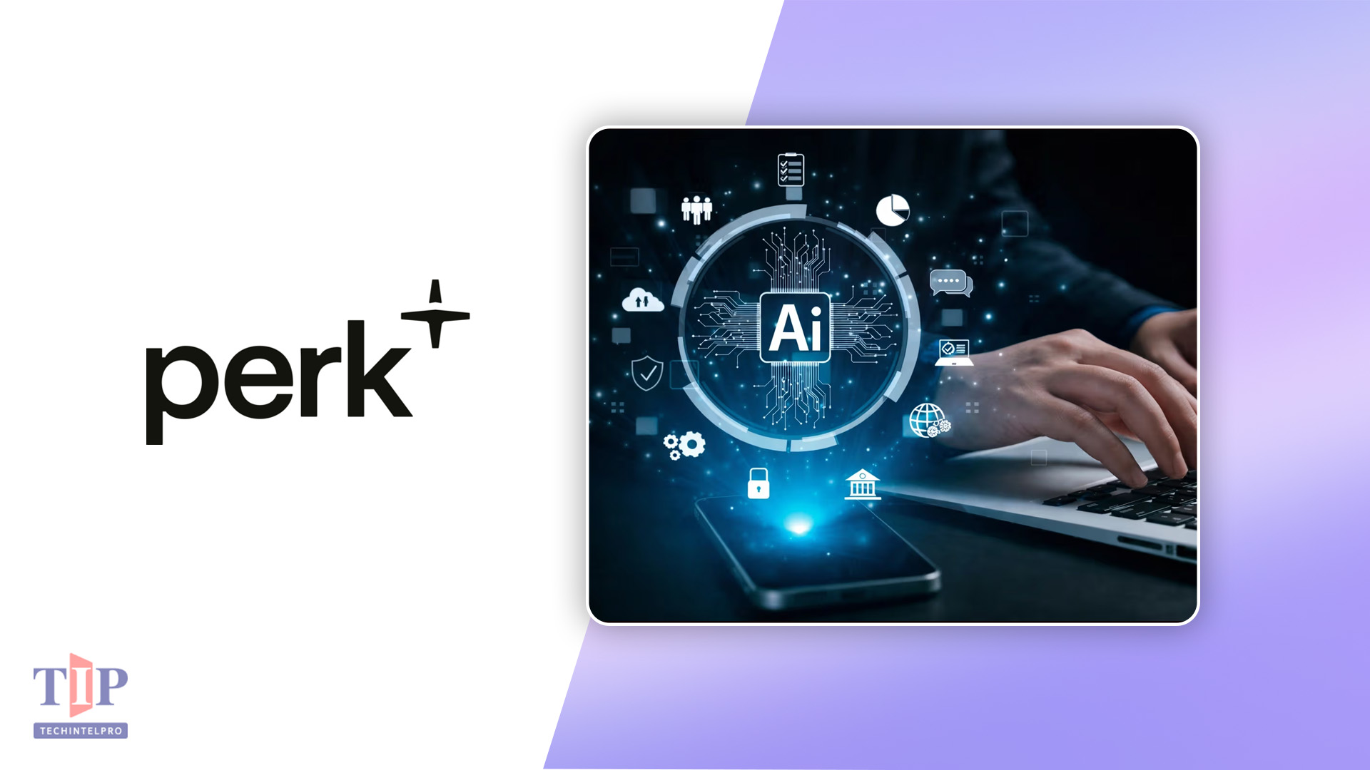 Perk secures $300M facility for travel and spend management