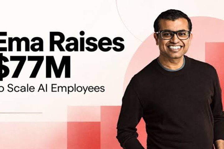 Ema Raises $77M for Enterprise AI Agents