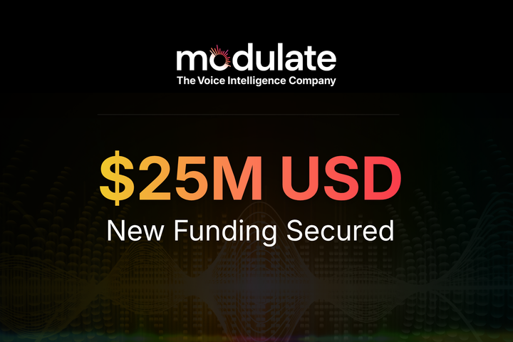 Modulate Raises $25M for Voice Intelligence