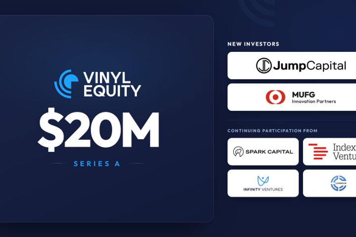 Vinyl Equity raises $20M for capital-markets infrastructure