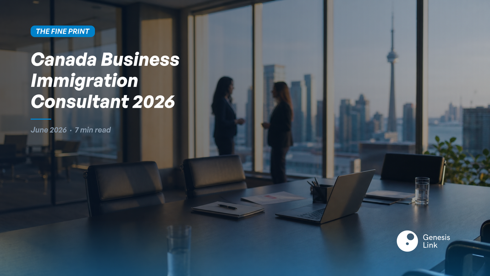 Canada Business Immigration Consultant: Understanding the Business Side of Immigration Files in 2026