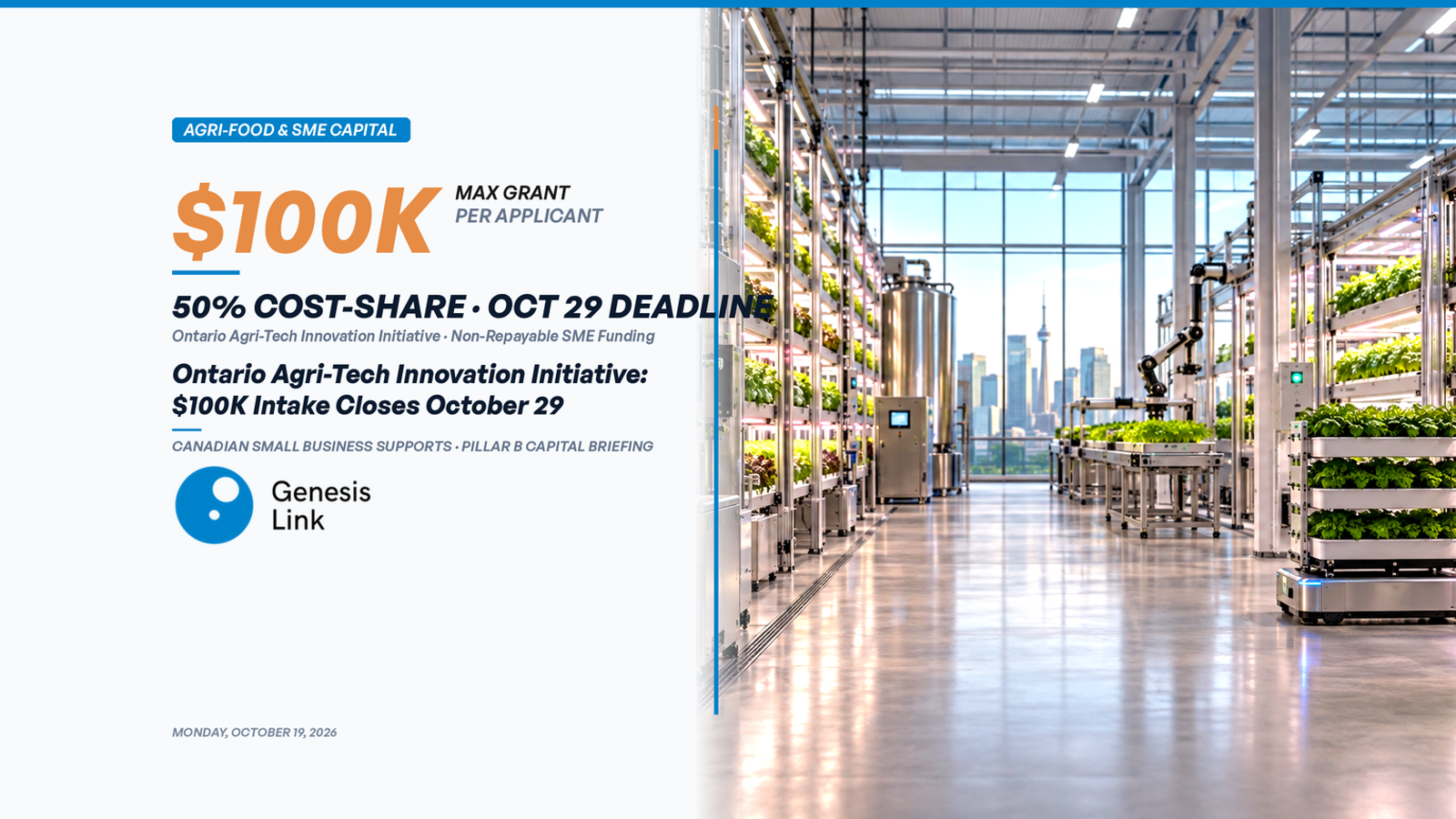 Ontario Agri-Tech Innovation Initiative: $100K Equipment & Technology Intake Closes October 29