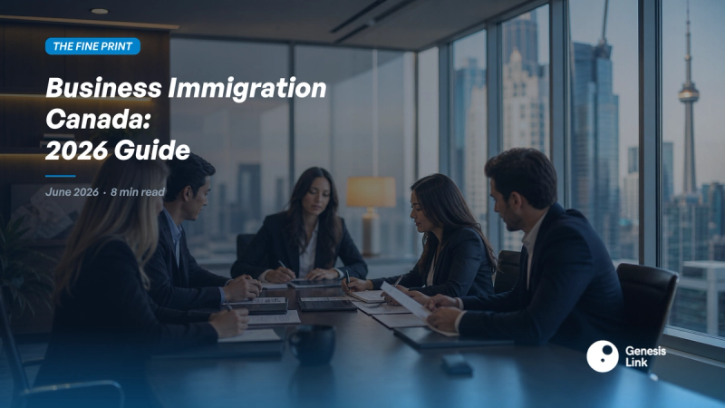 Business Immigration Canada: The Complete 2026 Guide for Entrepreneurs and Advisors