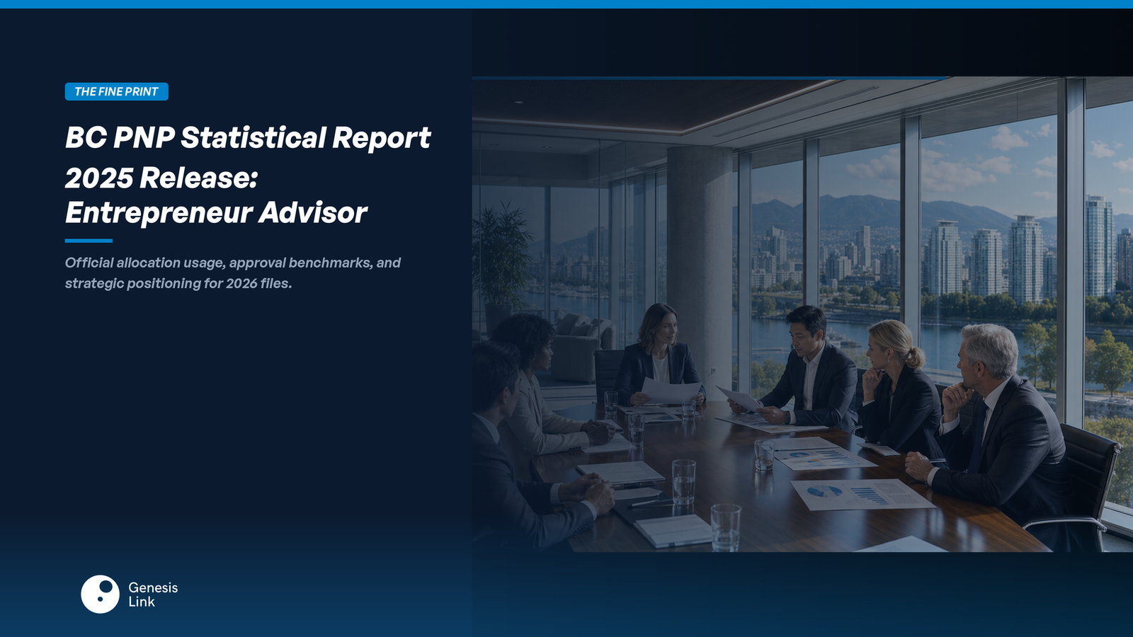 BC PNP Statistical Report 2025 Release: What Entrepreneur Advisors Need to Know August 2026