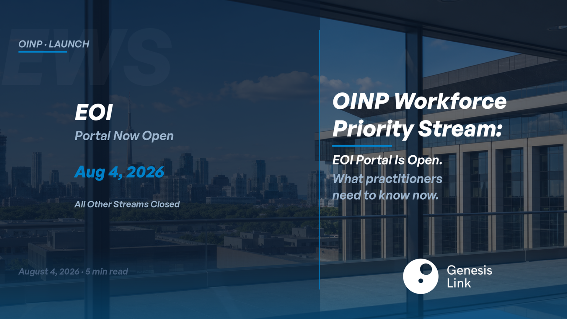 OINP Workforce Priority Stream Opens EOI Portal, August 4, 2026