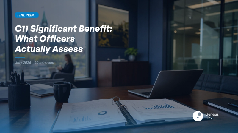 C11 Significant Benefit Officer Assessment 2026: How IRCC Actually Reads the File