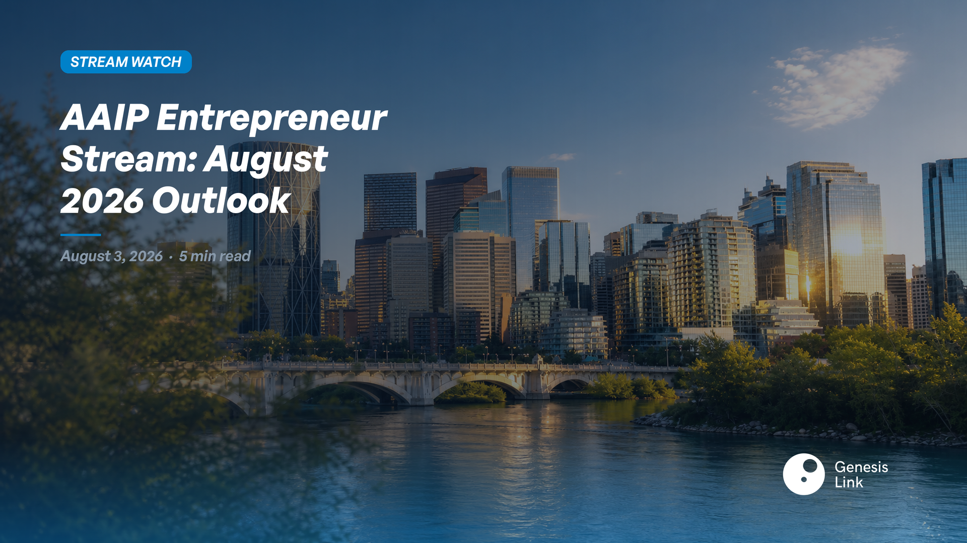 AAIP Entrepreneur Stream August 2026, What the July Draw Gap Means for Active Files