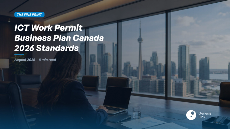 ICT Work Permit Business Plan Canada 2026: Corporate Requirements and Officer Standards