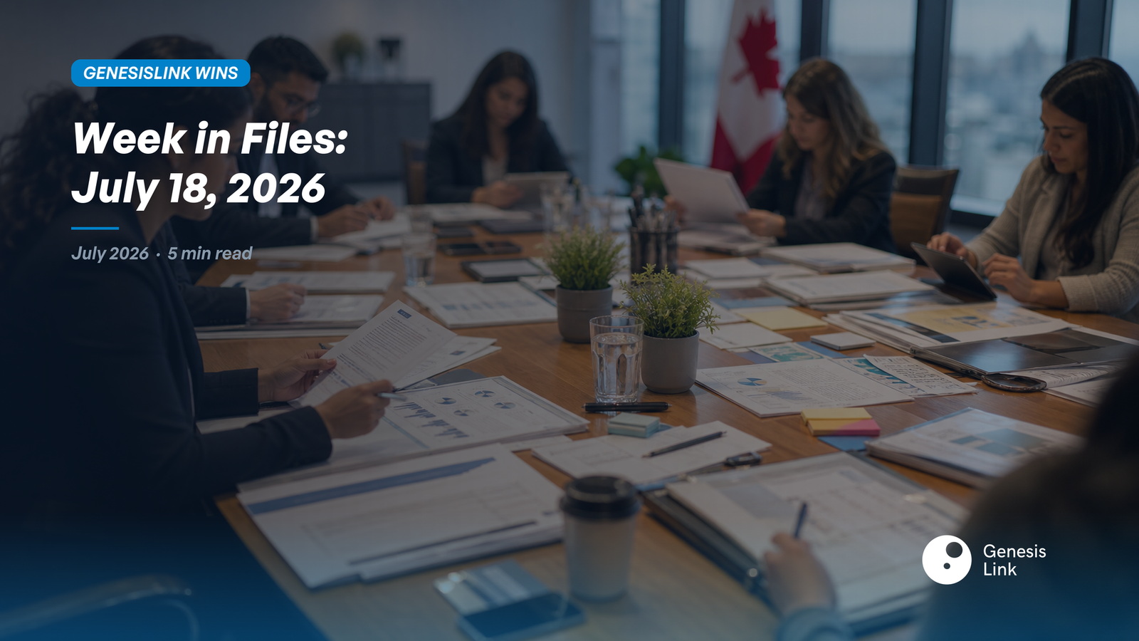 Week in Files: Three Business Immigration File Patterns, July 14–17, 2026