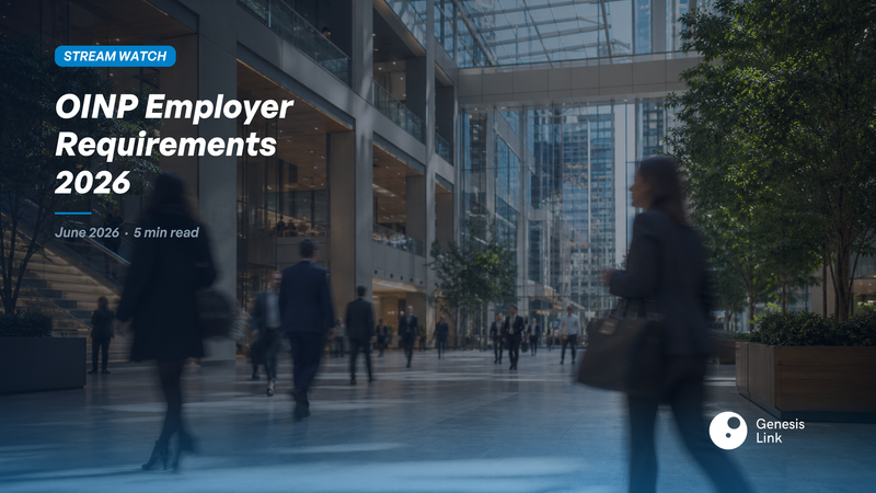 OINP Workforce Priority Stream Employer Requirements 2026: What Advisors Need to Know Now