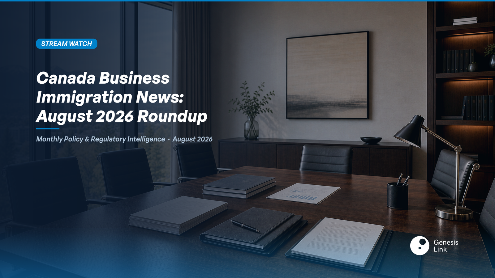 Canada Business Immigration News August 2026: PNP Allocations, BC Draw Gaps & C11 Positioning