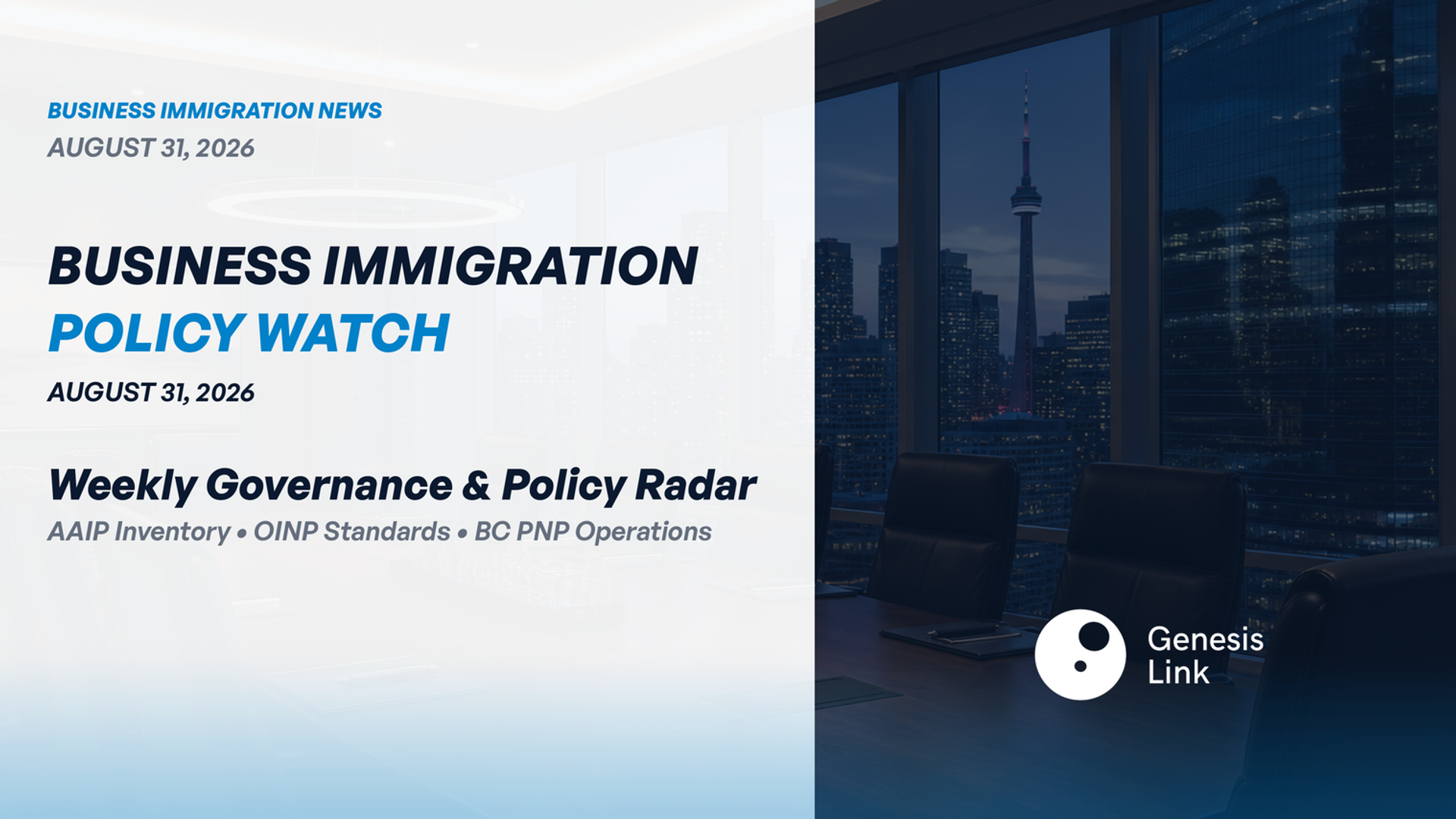 Business Immigration Policy Watch — August 31, 2026