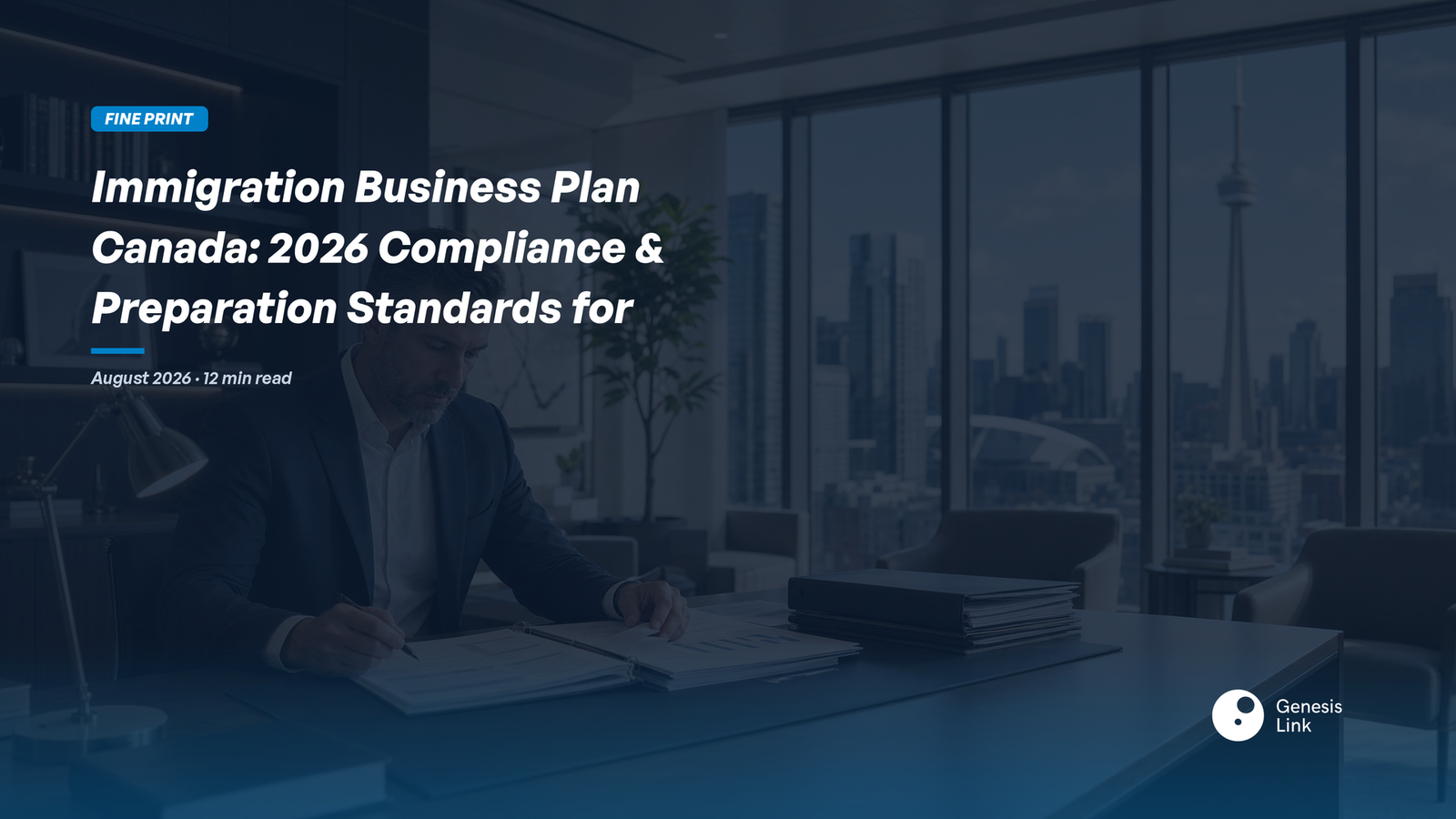 Immigration Business Plan Canada: 2026 Compliance & Preparation Standards for RCICs