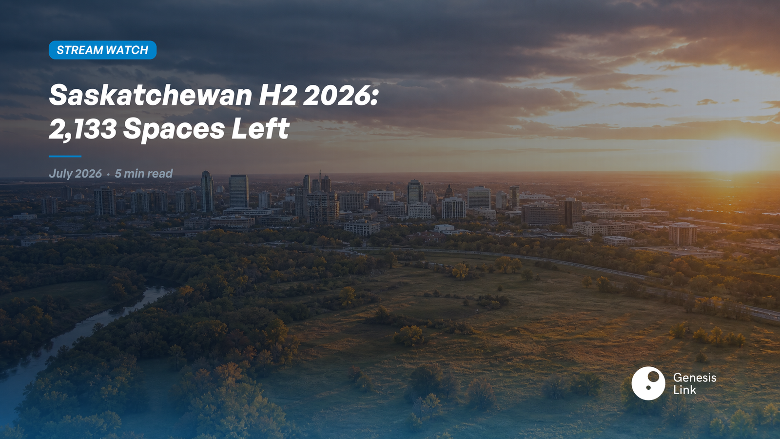 SINP H2 2026: Saskatchewan's Allocation Window and What It Means for Business Immigration Files