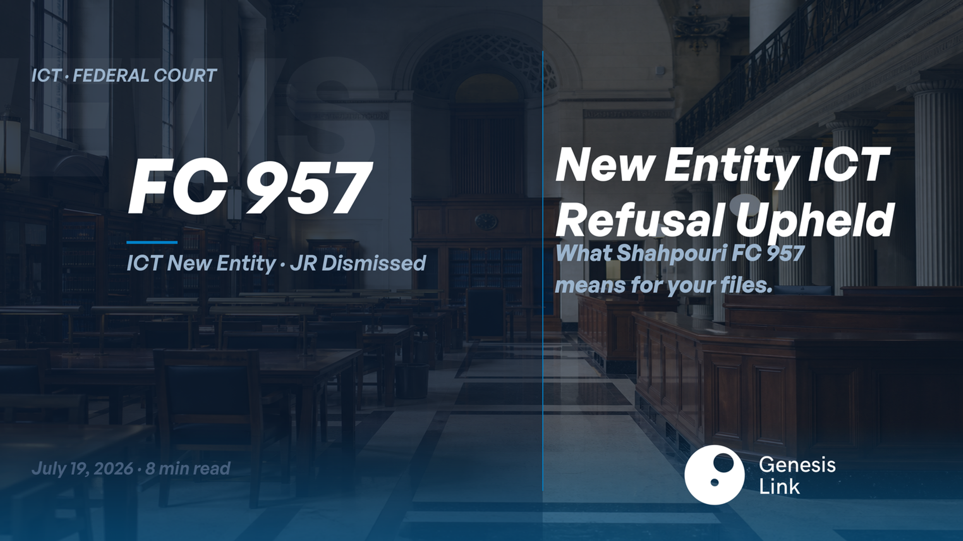 Shahpouri v. Canada, 2026 FC 957: What This ICT Work Permit Refusal Means for New Canadian Entity Files