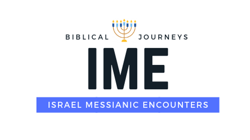 Israel Messianic Encounter (IME)