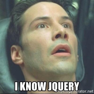 Meme depicting a man lying in a chair having a revelation. Text reads: I know Jquery.