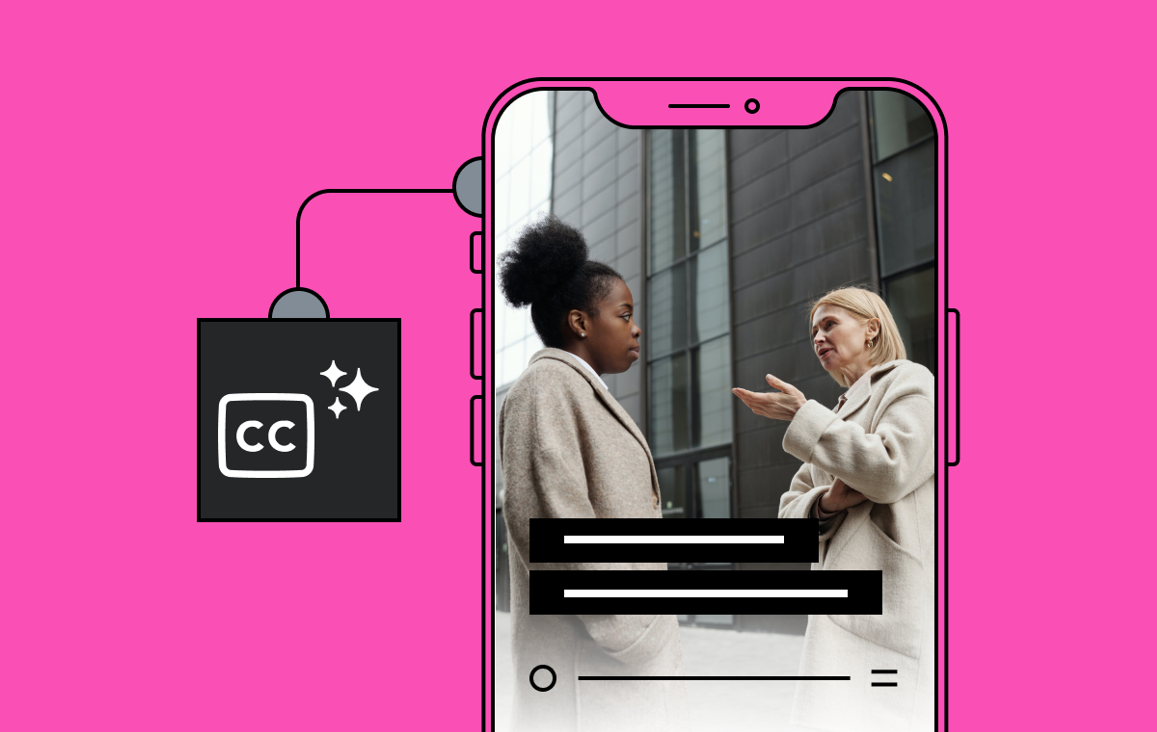 Image of a phone with 2 people talking and captions at the bottom of the screen. To the left of the phone is a line connecting the phone to a box with the closed caption symbol. 