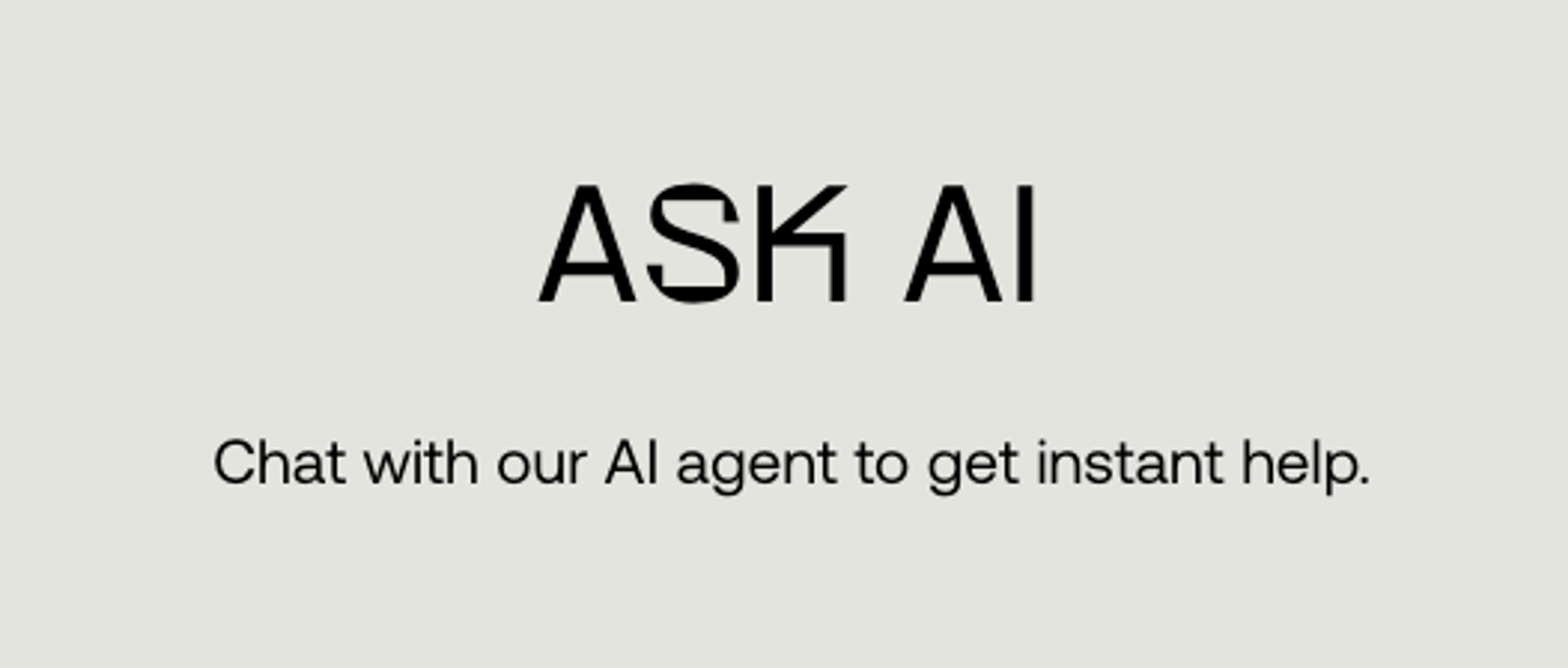 Ask AI support agent