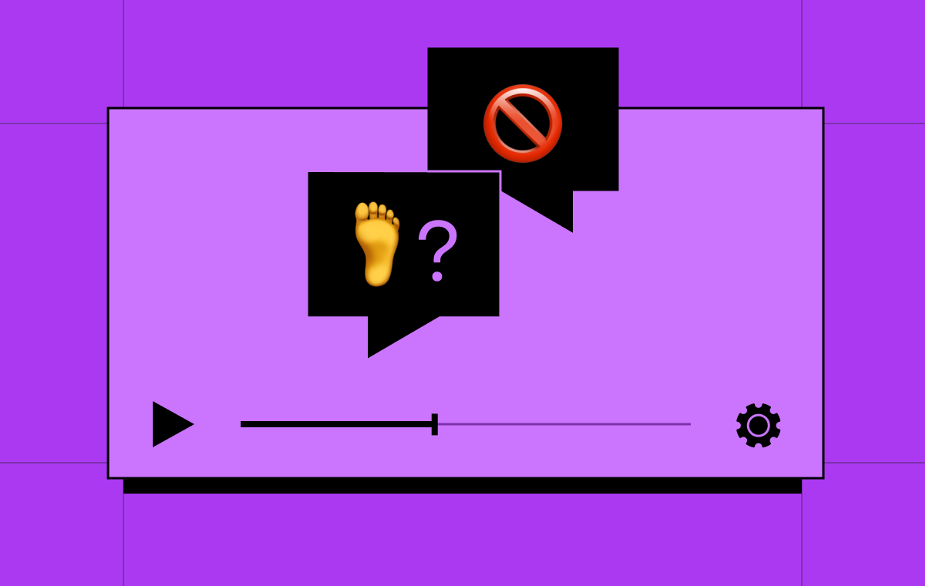 video player with a frame of a foot emoji and content moderation exclusion