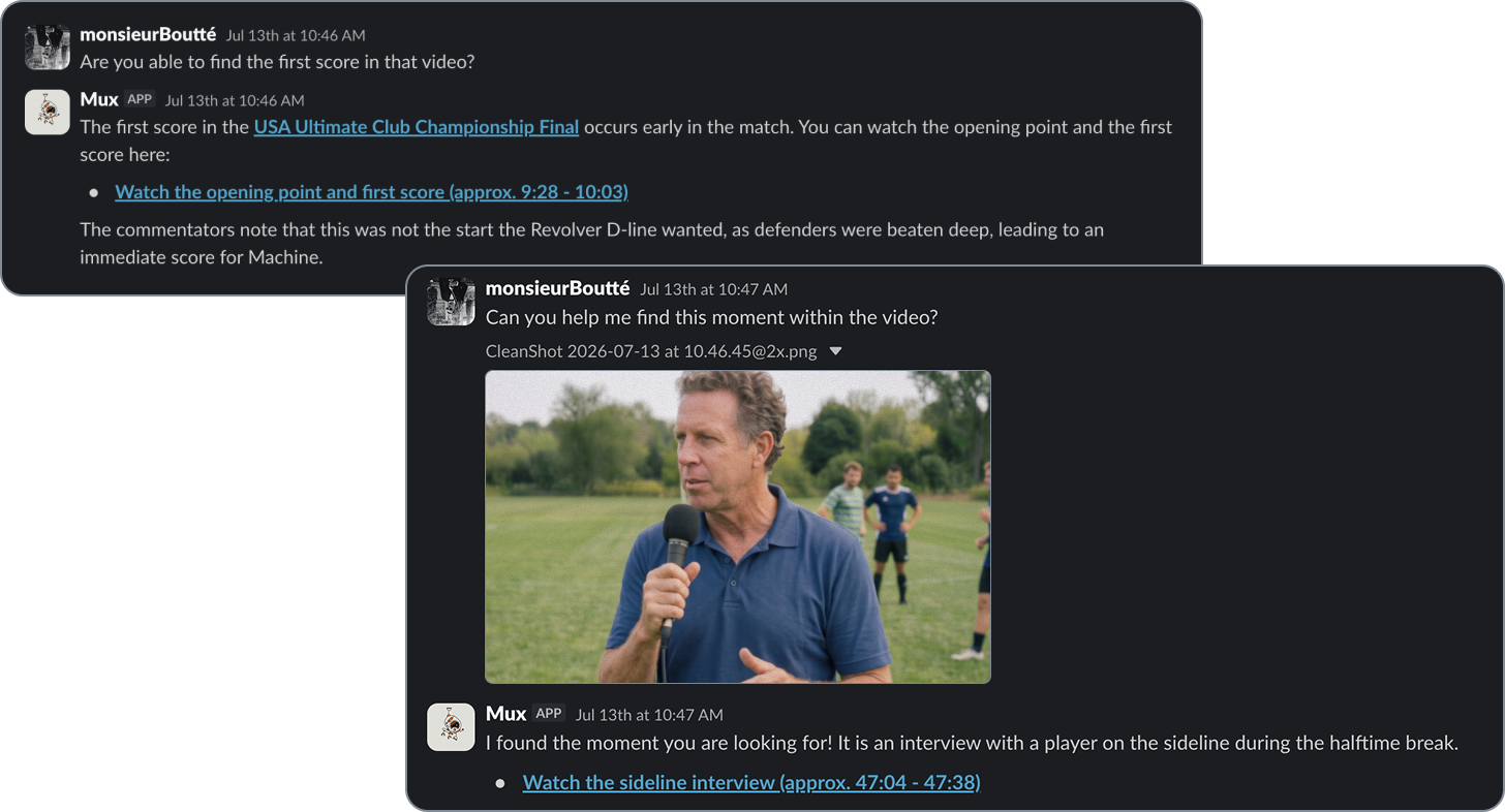 Slack thread where a user asks the Mux app to find the first score in a video; the app replies with a timestamped link to the opening point, then identifies a screenshot the user uploads as a sideline interview and links to that moment at 47:04.