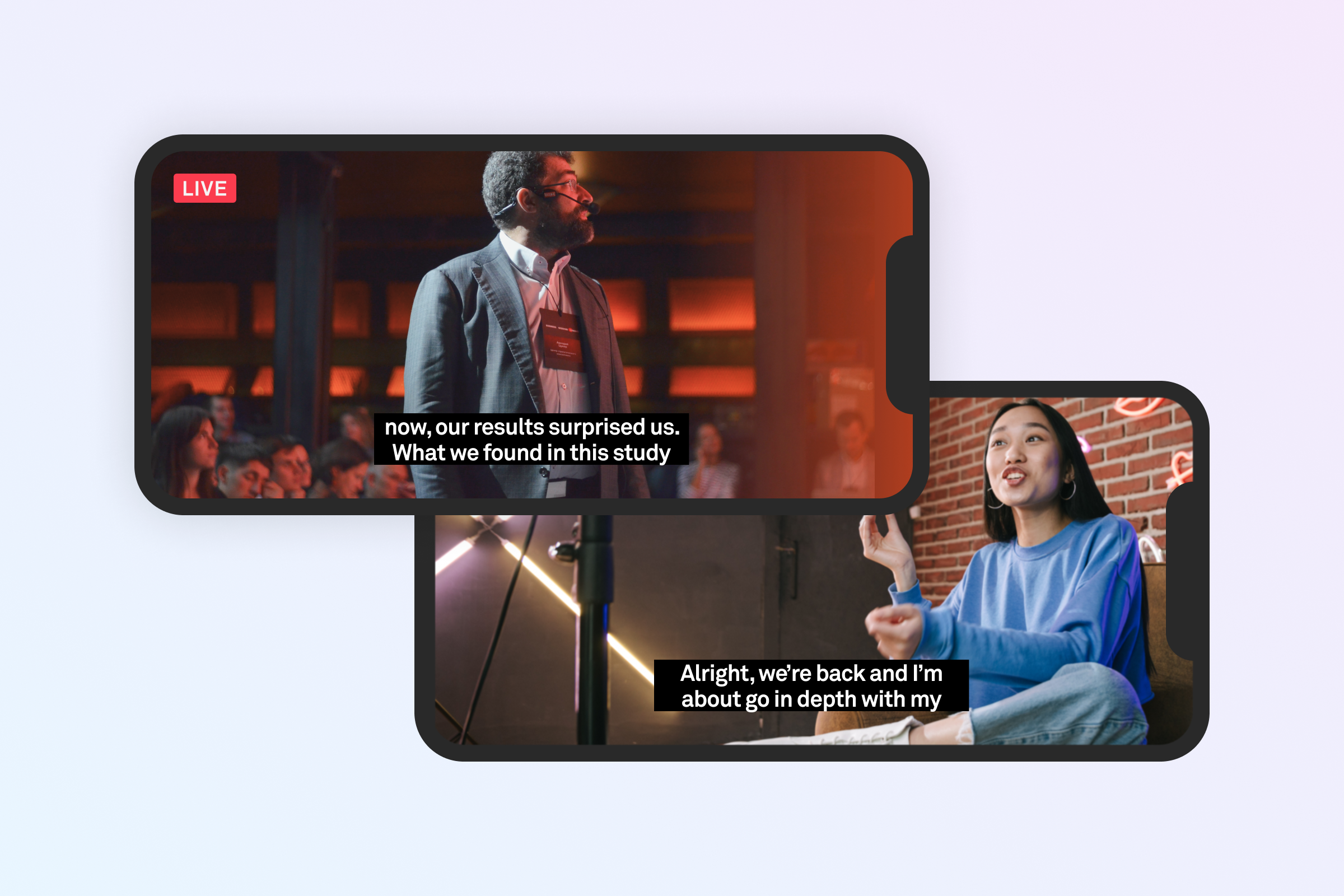 Two mobile devices showing live streams featuring closed captions