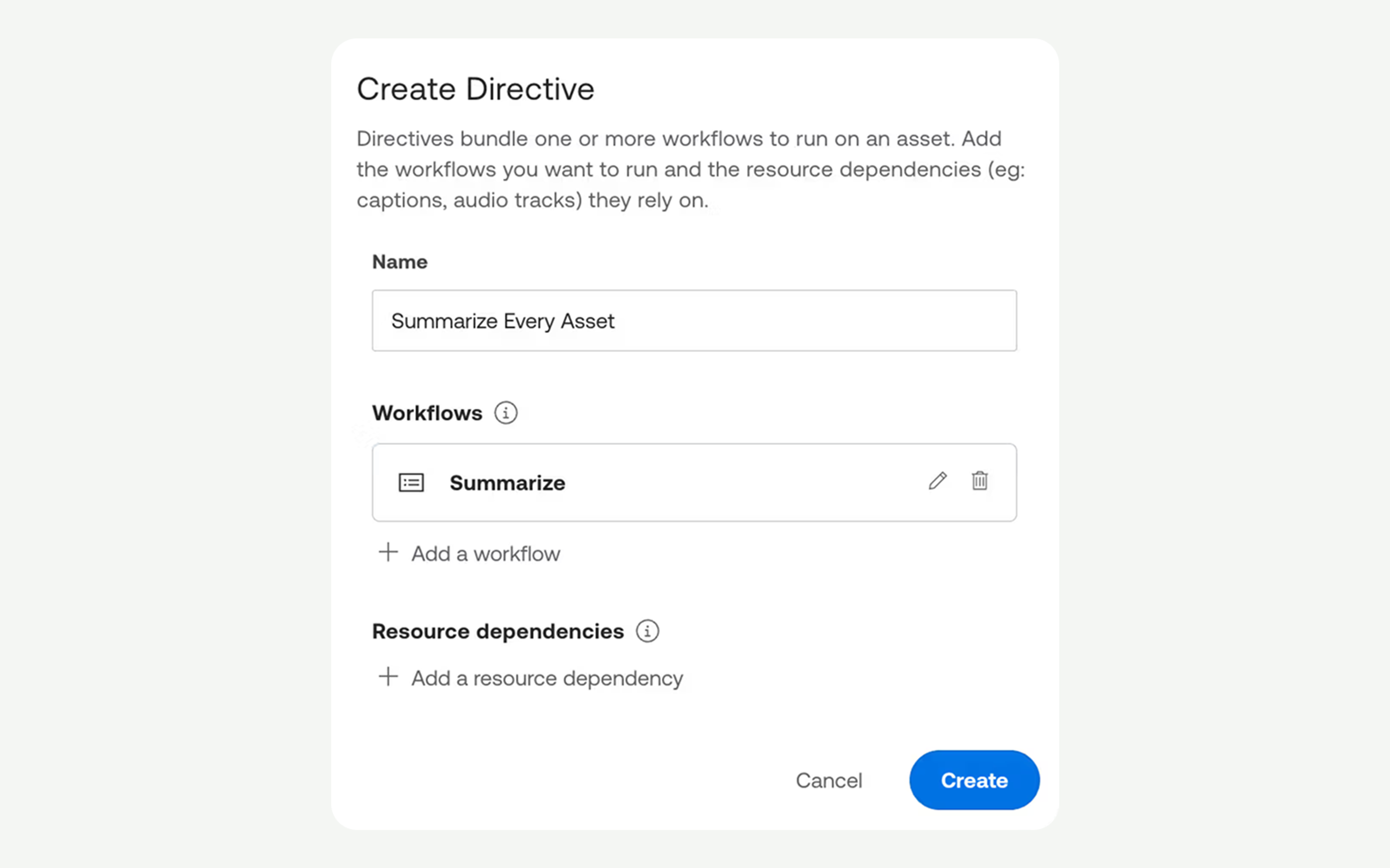"Create Directive" modal in the Mux Robots dashboard. The form includes a Name field filled in with "Summarize Every Asset," a Workflows section with one workflow named "Summarize" added, and a Resource dependencies section with no dependencies added. A Cancel button and a blue Create button appear at the bottom right.
