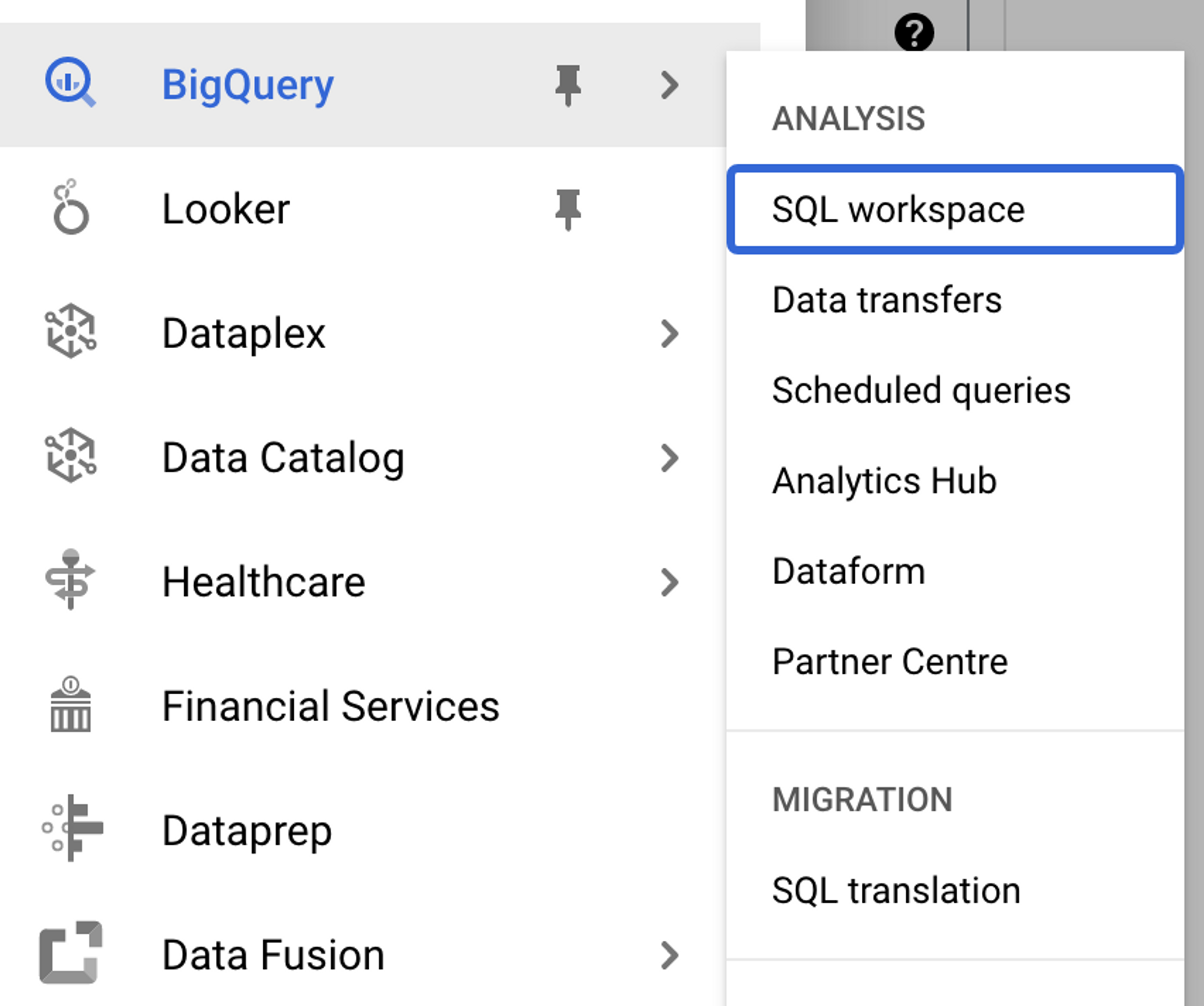 A screenshot showing the location of the SQL workspace submenu item within the BigQuery parent menu