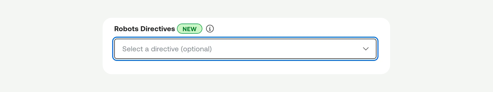 Screenshot of a "Robots Directives" field in the Mux dashboard, marked with a green "NEW" badge. Below the label is a dropdown input with placeholder text reading "Select a directive (optional)," currently focused with a blue outline.