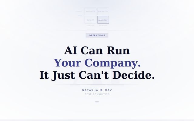 AI Can Run Your Company. It Just Can't Decide Anything.