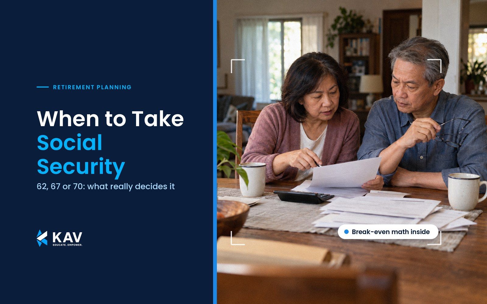 Blog thumbnail: a photo of an older couple reviewing papers at their dining table, framed with viewfinder corners in a split magazine layout beside the headline When to Take Social Security