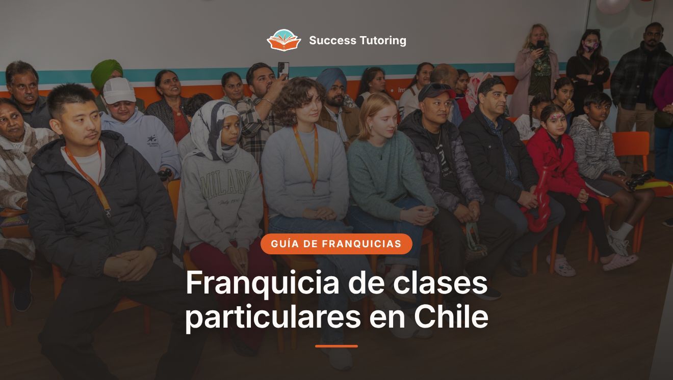 Franquicia de clases particulares en Chile: guía 2026 | Success Tutoring New Lynn Grand Opening