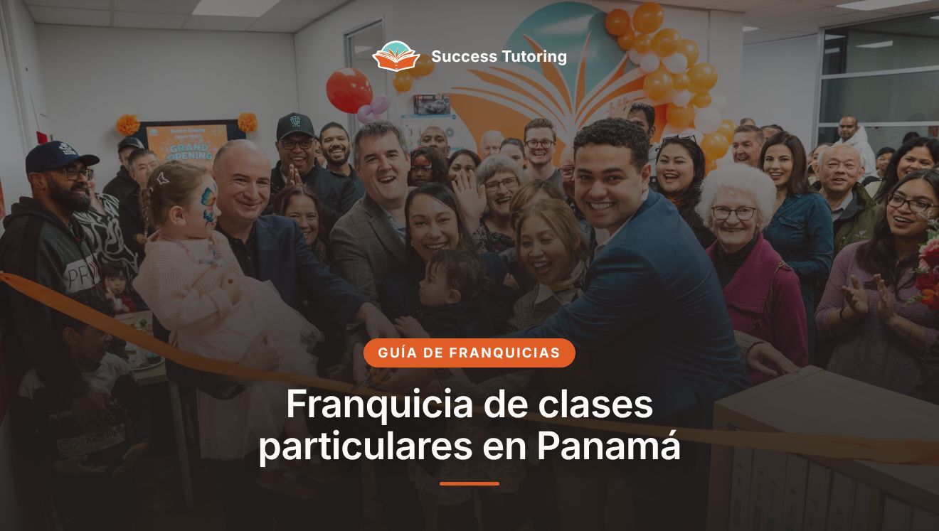 Franquicia de clases particulares en Panamá: guía 2026 | A Success Tutoring grand opening
