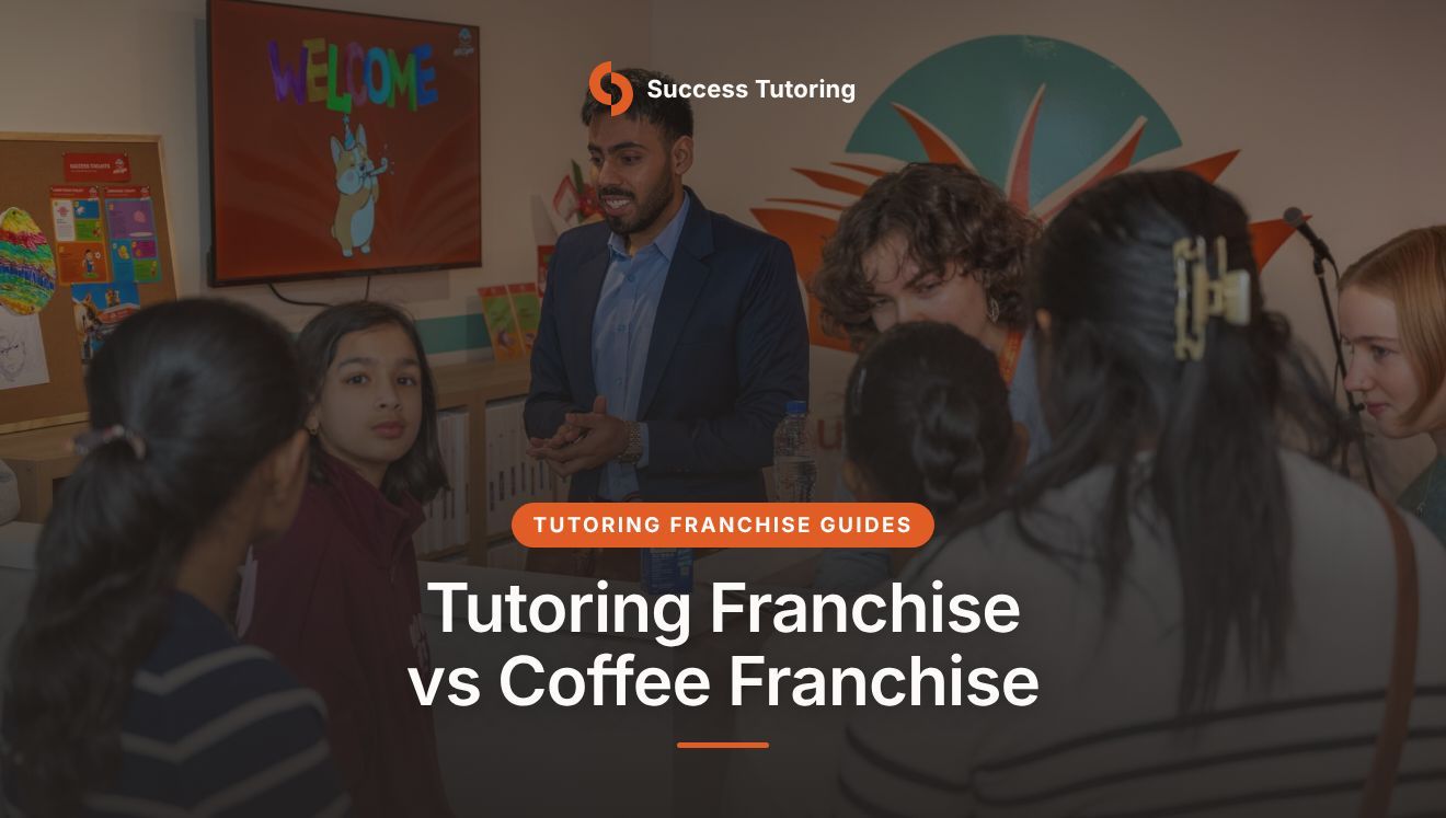 Tutoring Franchise vs Coffee Franchise: Costs, Hours and Margins | Success Tutoring New Lynn Grand Opening