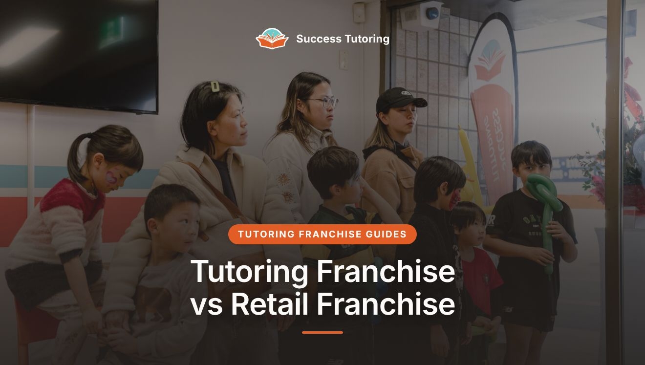 Tutoring Franchise vs Retail Franchise: Which Shopfront Wins? | A Success Tutoring grand opening