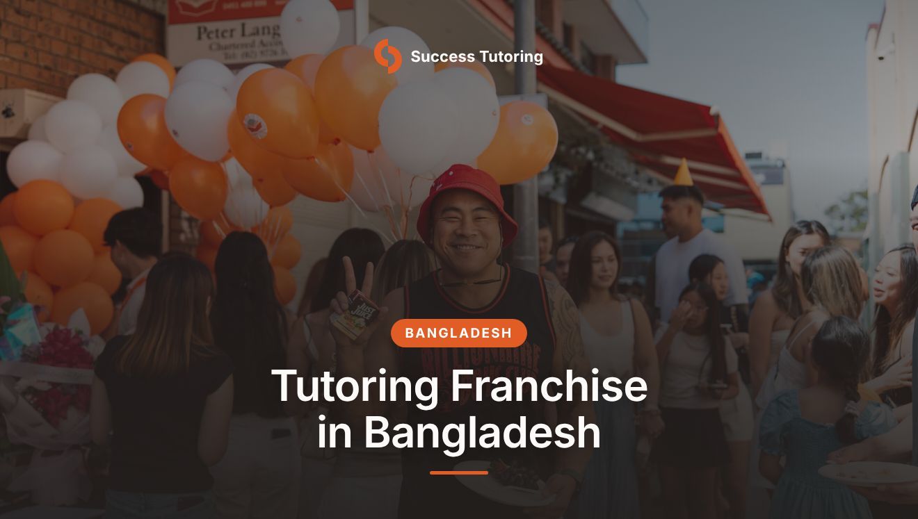 Tutoring Franchise in Bangladesh: The Complete 2026 Guide | A Success Tutoring grand opening