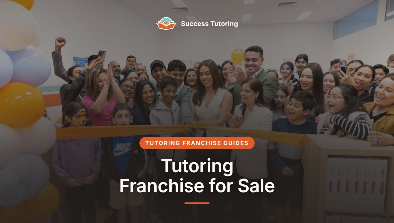 Tutoring Franchise for Sale: How to Find and Secure a Territory | A Success Tutoring grand opening