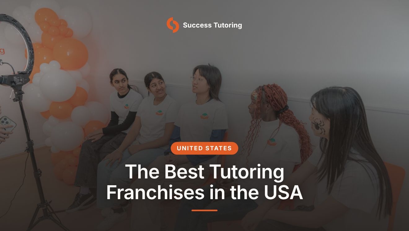 The Best Tutoring Franchises in the USA: 2026 Comparison | A Success Tutoring grand opening