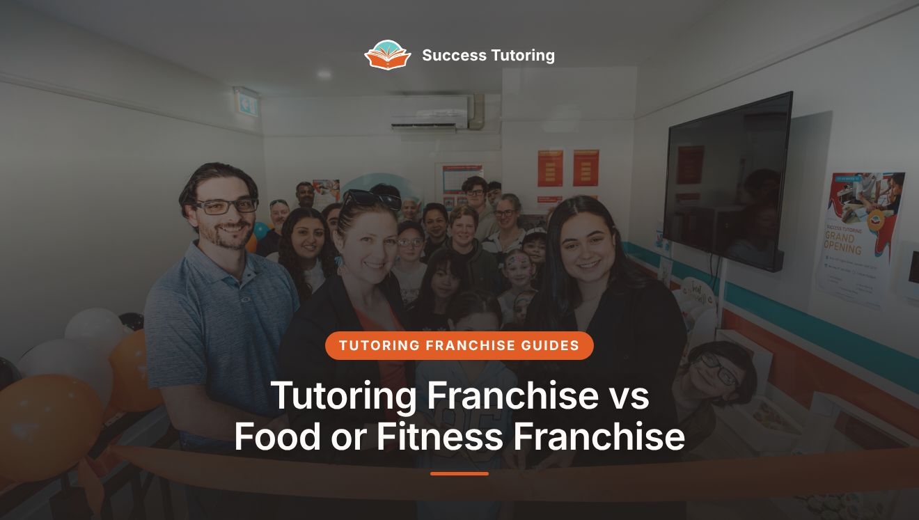 Tutoring Franchise vs Food or Fitness Franchise: Which Is the Smarter Investment? | Success Tutoring Camden Grand Opening