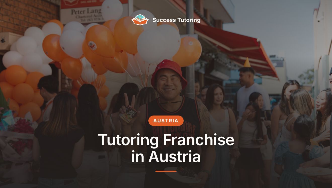 Tutoring Franchise in Austria: The Complete 2026 Guide | A Success Tutoring grand opening